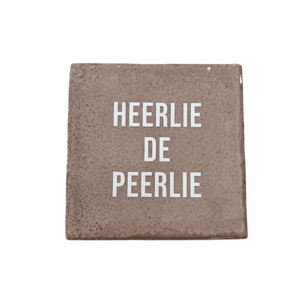 ”Heerlie De Peerlie” – Tegeltje