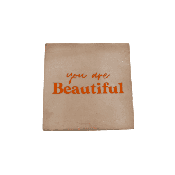 ”Your are beautiful” – Tegeltje